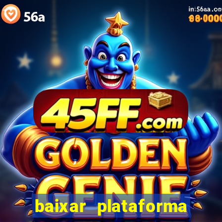 baixar plataforma 234 vip